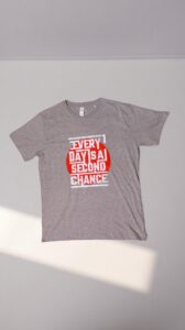 Every Day Is A Second Chance – Grey Redemption Tee